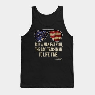 Buy A Man Eat Fish THe Day Teach Man To A Life Time Tank Top